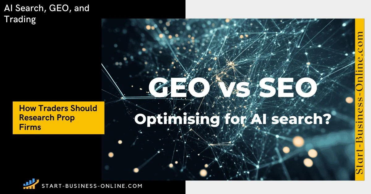 AI Search and Trading: How Traders Should Research Prop Firms AI Search and Trading: How Traders Should Research Prop Firms