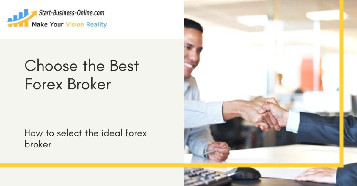 How to choose the best Forex Broker