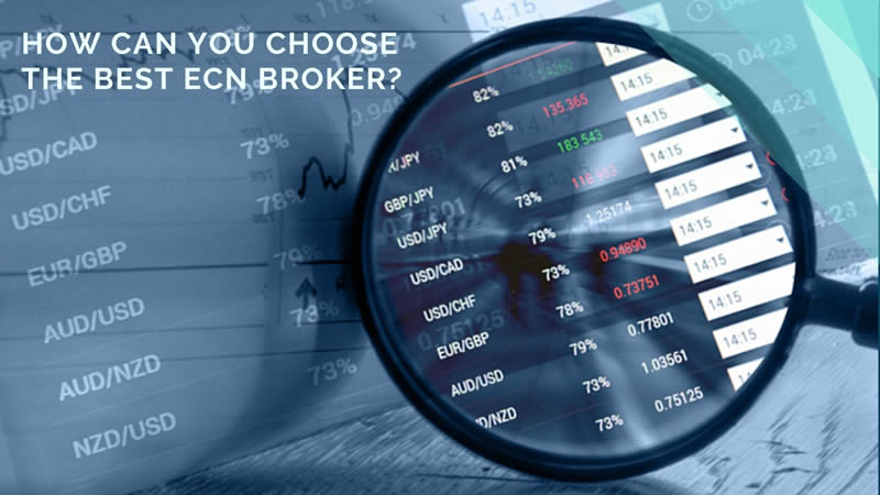 How can you choose the best ECN broker