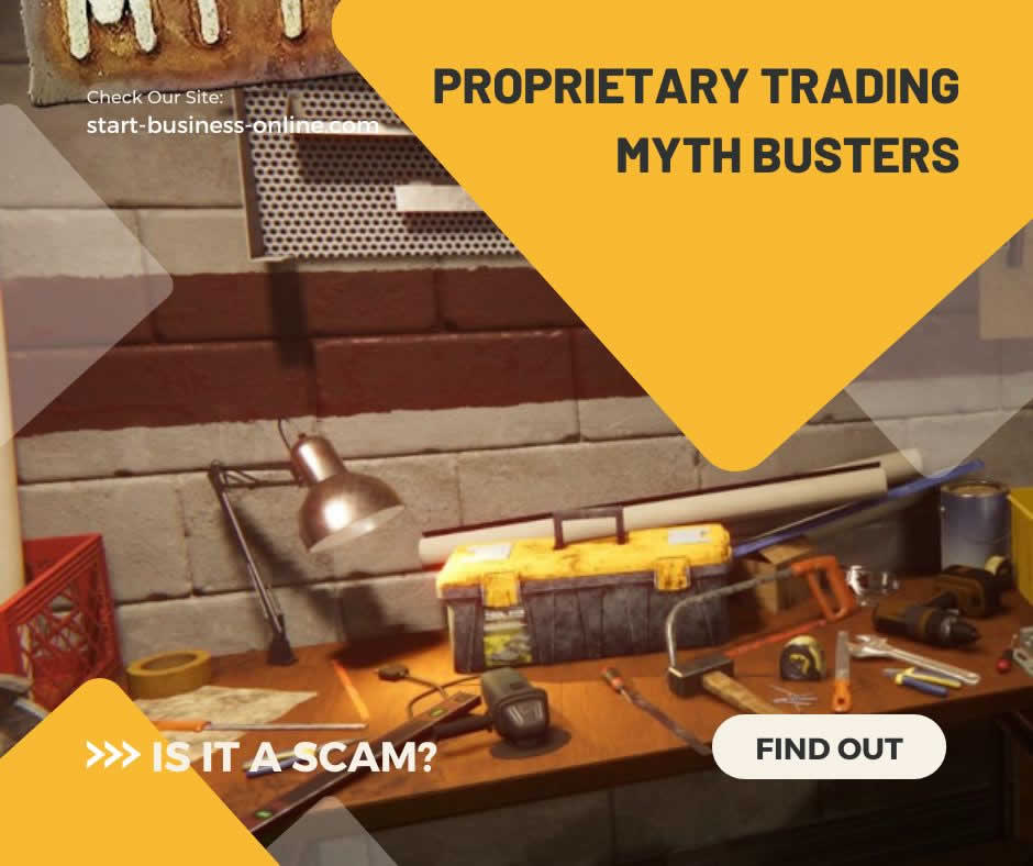 proprietary trading myth busters - Is it a scam