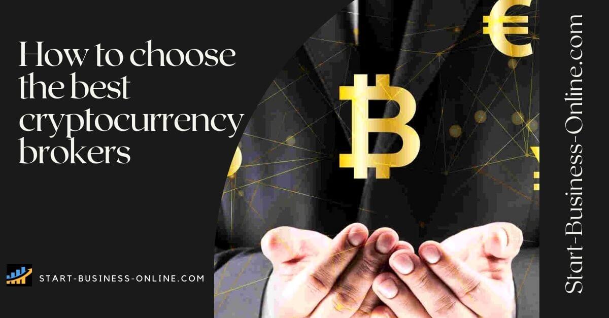 choose the best cryptocurrency brokers