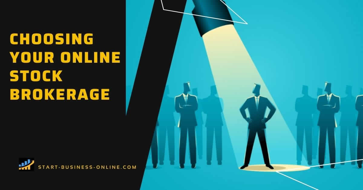 choosing your online stock brokerage