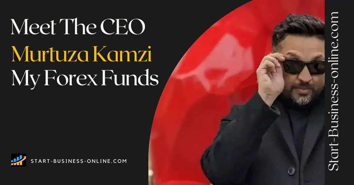 Meet MyForexFunds CEO - Murtuza Kamzi